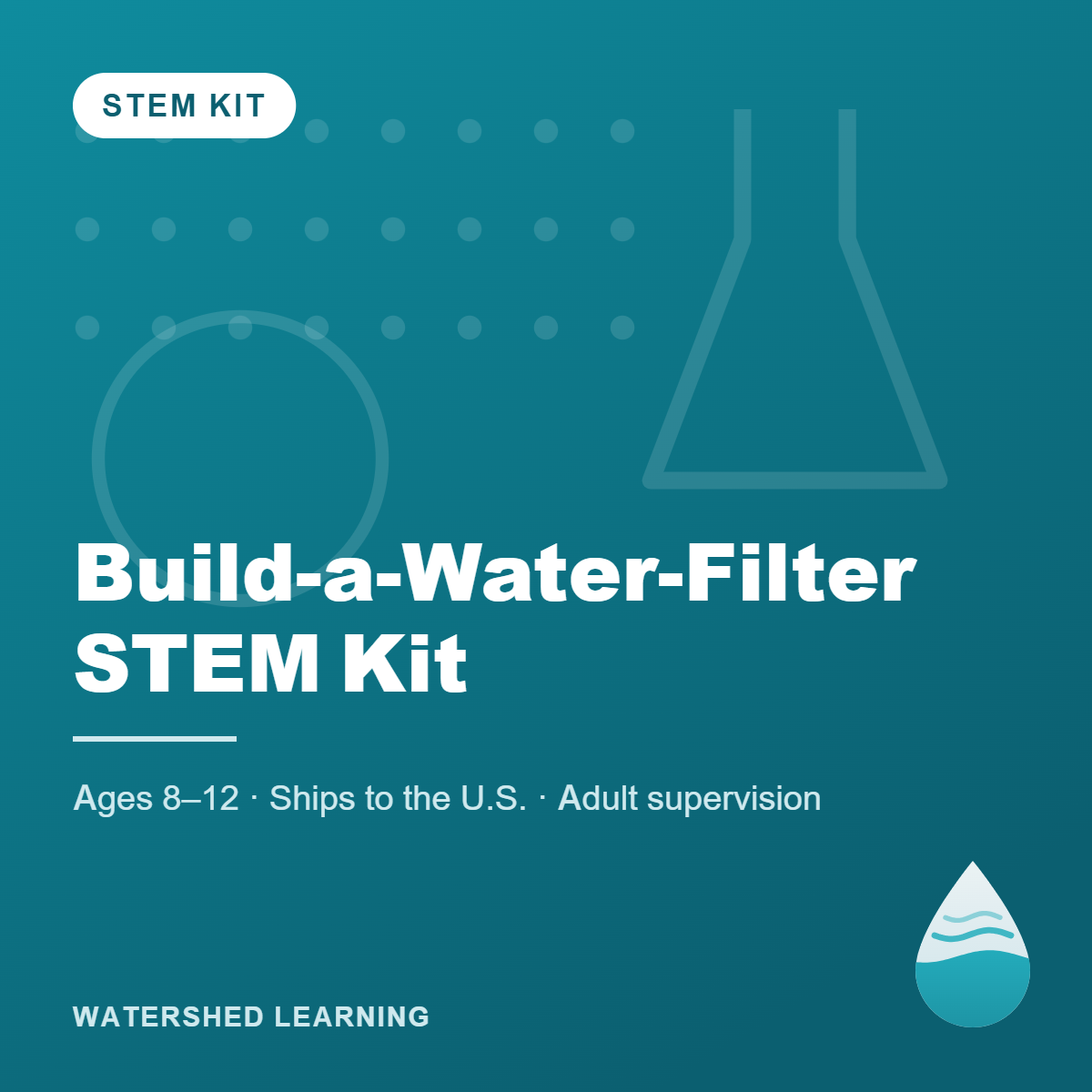 Build-a-Water-Filter STEM Kit — cover image