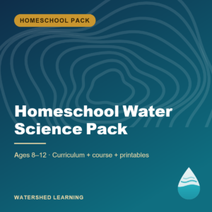 Homeschool Water Science Pack — cover image