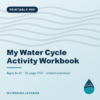 My Water Cycle Activity Workbook — cover image